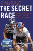 The Secret Race (Daniel Coyle) (EN)
