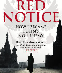 Red Notice - How I became Putin´s No. 1 enemy (Bill Browder) (EN)
