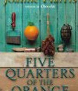 Five Quarters of the Orange (Joanne Harris) (EN)