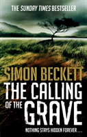 Calling of the Grave (Simon Beckett) (EN)