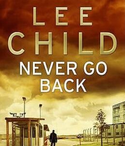 Never Go Back (Lee Child) (EN)