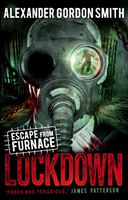 Escape from Furnace 1: Lockdown (Smith Alexander Gordon) (EN)