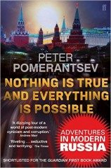 Nothing is True and Everything is Possible (Peter Pomerantsev) (EN)