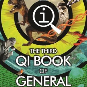 QI: The Third Book of General Ignorance (John Mitchinson) (EN)