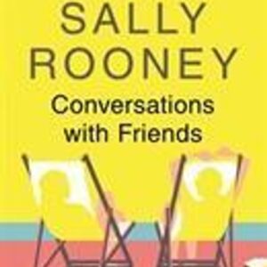 Conversations with Friends (Sally Rooney) (EN)