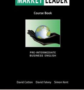 Market Leader Pre-Intermediate Business English with the Financial Times Coursebook (David Cotton) (EN)