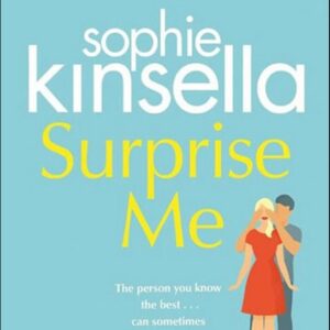 Surprise Me (Sophie Kinsella) (EN)