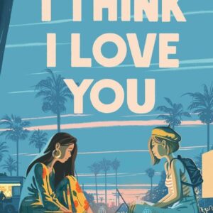I Think I Love You (Auriane Desombreová) (EN)