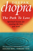 Path To Love (Chopra Deepak M.D.) (EN)
