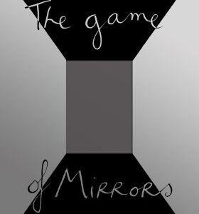 The Game of Mirrors (bazar) (Tullet) (EN)