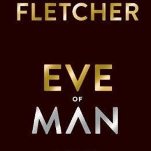 Eve of Man - Giovanna and Tom Fletcher (Tom Fletcher) (EN)