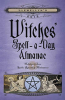 Llewellyn's 2019 Witches' Spell-A-Day Almanac (Llewellyn) (EN)