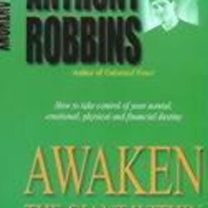 Awaken The Giant Within (Anthony Robbins) (EN)