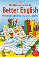 Usborne Guide to Better English With Internet Links (EN)