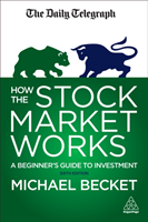 How the Stock Market Works (Michael Becket) (EN)