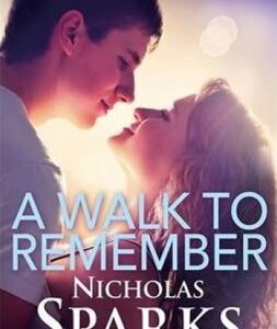 A Walk to Remember (Nicholas Sparks) (EN)