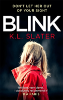 Blink (Slater K. L.) (EN)
