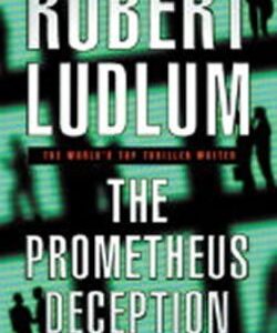 Prometheus Deception (Robert Ludlum) (EN)