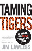Taming Tigers (Lawless Jim) (EN)