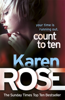 Count to Ten (The Chicago Series Book 5) (Karen Rose) (EN)