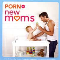 Porn for New Mums (Warshaw Jodi) (EN)