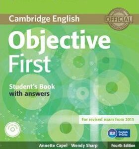 Objective First 4th Edn: SB w Ans w CD-ROM (Annette Capel) (EN)