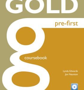 Gold Pre-First Coursebook and CD-ROM Pack (Lynda Edwards) (EN)