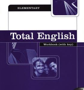 Total English Elementary Workbook with Key and CD-Rom Pack (Mark Foley)