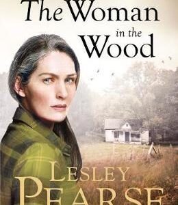The Woman in the Wood (Lesley Pearse) (EN)