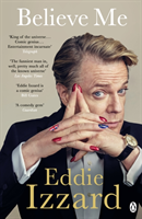 Believe Me (Izzard Eddie) (EN)