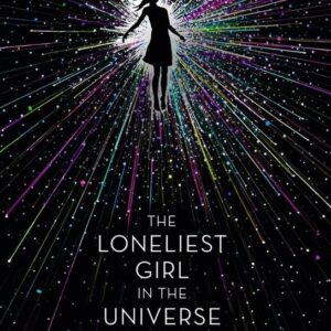 Loneliest Girl in the Universe (Lauren James) (EN)