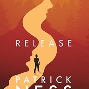 Release (Patrick Ness) (EN)