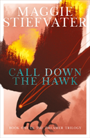 Call Down the Hawk (Stiefvater Maggie) (EN)