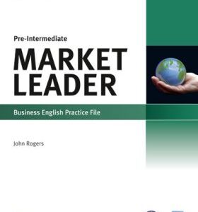 Market Leader 3rd Edition Pre-Intermediate Practice File & Practice File CD Pack (John Rogers) (EN)
