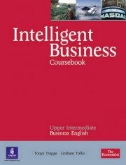 Intelligent Business Upper Intermediate Coursebook/CD Pack (Tonya Trappe) (EN)