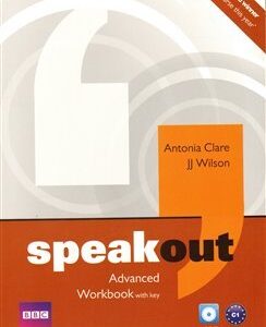 Speakout Advanced Workbook with Key and Audio CD Pack - Antonia Clare, J.J. Wilson (Antonia Clare) (EN)