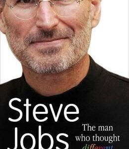Steve Jobs The Man Who Thought Different (Karen Blumenthal) (EN)
