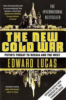 The New Cold War (Edward Lucas) (EN)