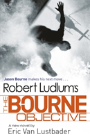Robert Ludlum's The Bourne Objective (Lustbader Eric van) (EN)