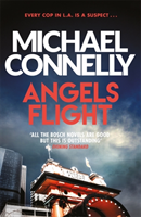 Angels Flight (Michael Connelly) (EN)