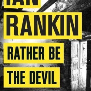 Rather Be the Devil (Ian Rankin) (EN)