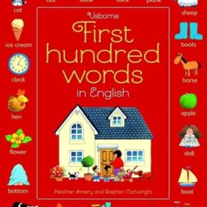 First Hundred Words in English (Amery Heather) (EN)