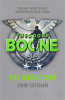 Theodore Boone: The Abduction (John Grisham) (EN)