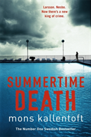 Summertime Death (Mons Kallentoft) (EN)
