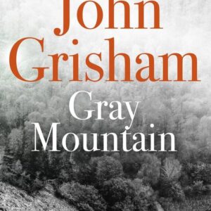 Gray Mountain (John Grisham) (EN)