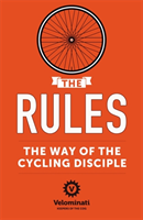 Rules: The Way of the Cycling Disciple (Strack Frank) (EN)