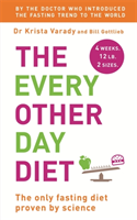 Every Other Day Diet (Varady Krista) (EN)