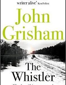 The Whistler (John Grisham) (EN)