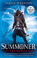 Summoner: The Novice (Taran Matharu) (EN)