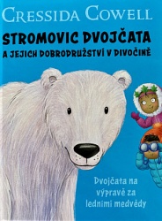 Dvojčata na výpravě za ledními medvědy (Cressida Cowell) (česky)